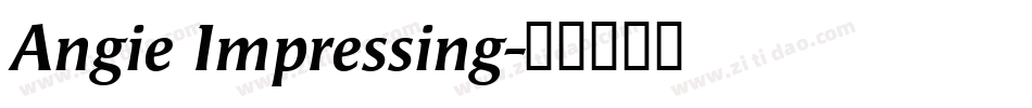 Angie Impressing字体转换
